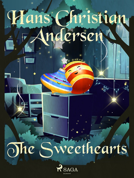 The Sweethearts (e-bok) av Hans Christian Andersen