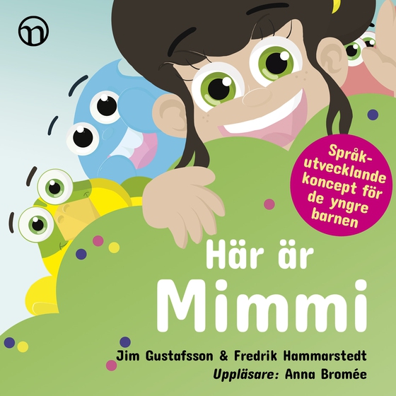 Här är Mimmi