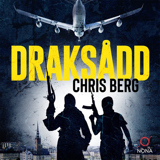 Draksådd (ljudbok) av Chris Berg