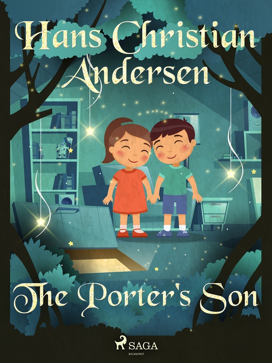 The Porter's Son (e-bok) av Hans Christian Andersen