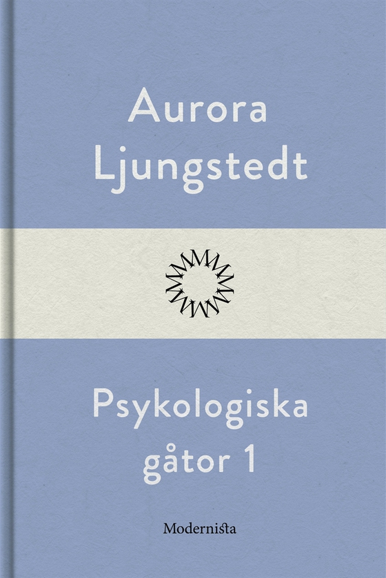 Psykologiska gåtor 1 (e-bok) av Aurora Ljungstedt