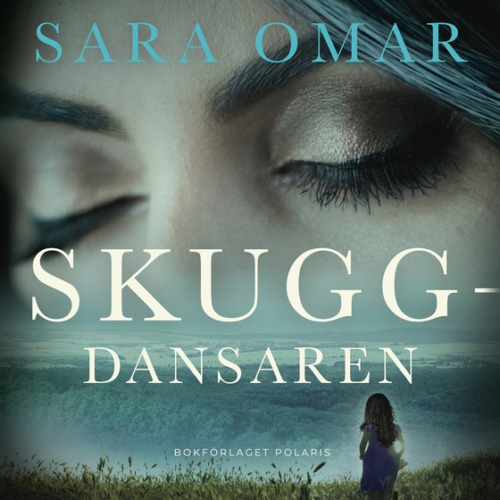 Skuggdansaren (ljudbok) av Sara Omar