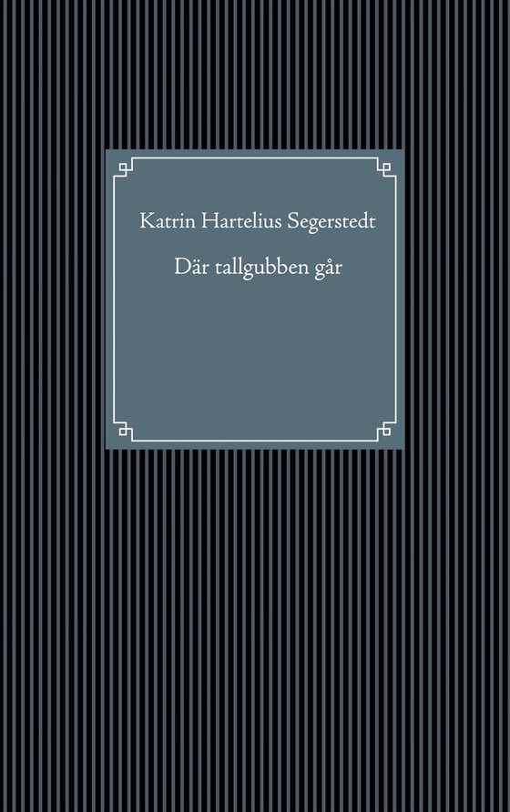 Där tallgubben går