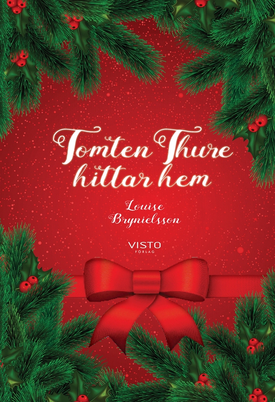 Tomten Thure hittar hem