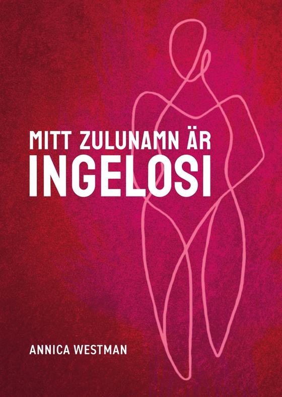 Mitt zulunamn är Ingelosi