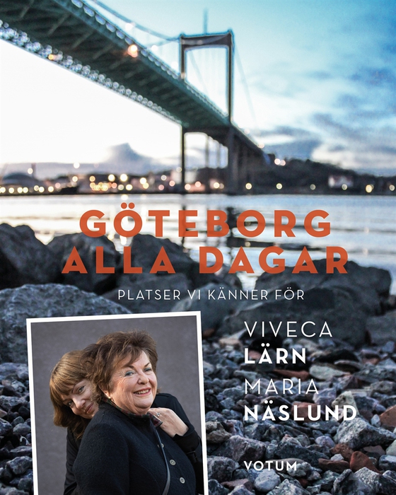 Göteborg alla dagar: platser vi känner för