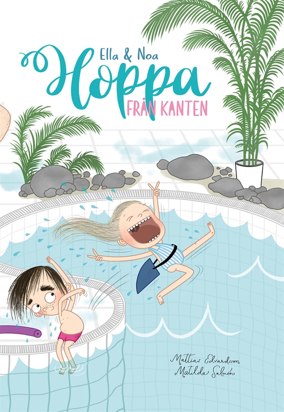 Ella och Noa: Hoppa från kanten