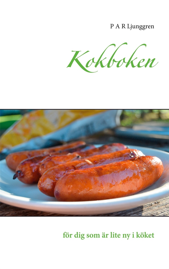 Kokboken: för dig som är lite ny i köket
