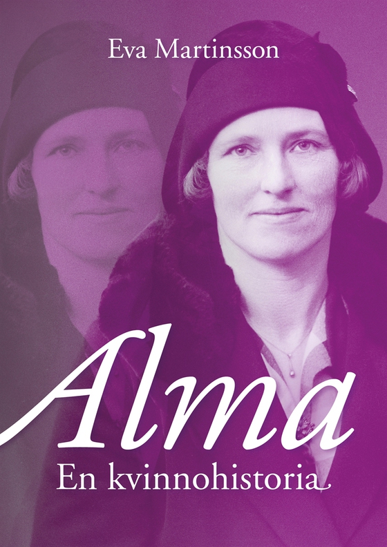 Alma – En kvinnohistoria