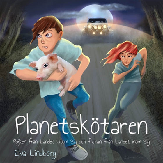 Planetskötaren - Pojken från Landet Utom Sig och flickan från Landet Inom Sig