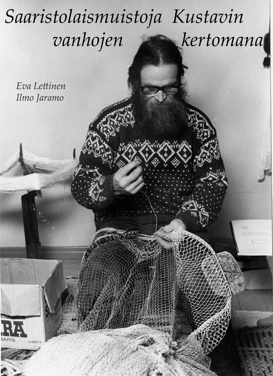 Saaristolaismuistoja Kustavin vanhojen kertomana