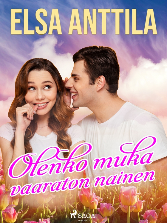 Olenko muka vaaraton nainen (e-bok) av Elsa Anttila