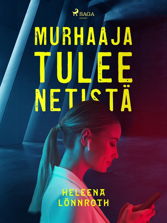 Murhaaja tulee netistä (e-bok) av Heleena Lönnroth