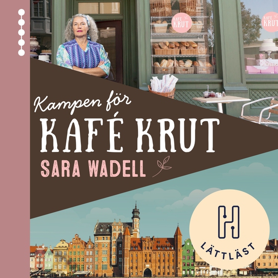 Kampen för Kafé Krut