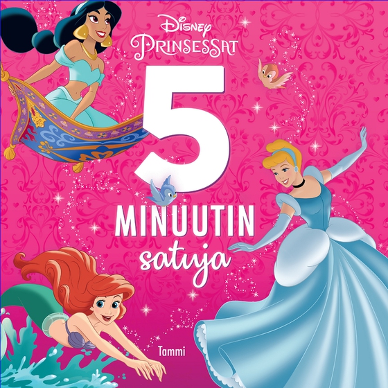 Disney Prinsessat. 5 minuutin satuja