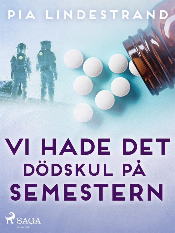 Vi hade det dödskul på semestern
