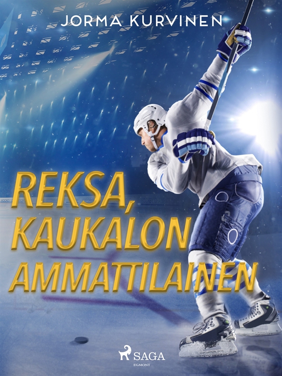 Reksa, kaukalon ammattilainen