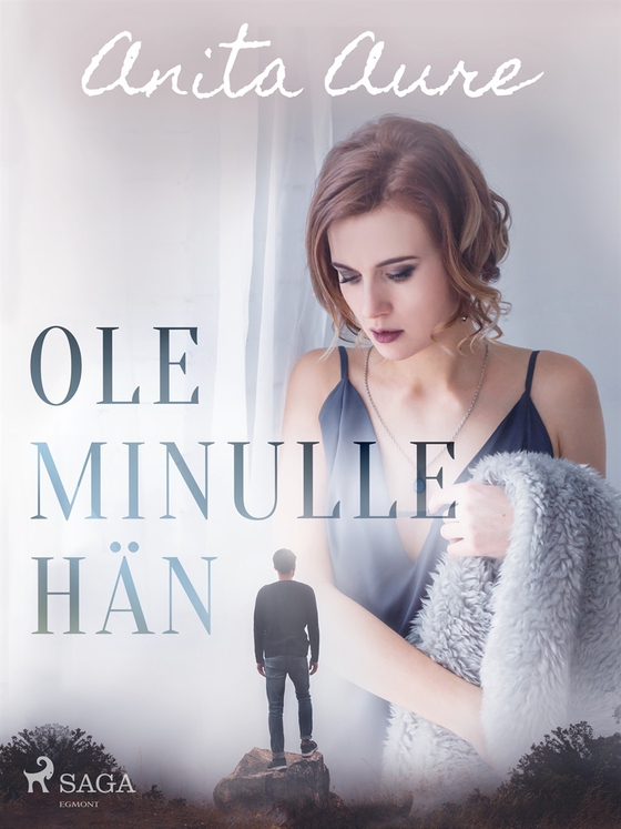 Ole minulle hän