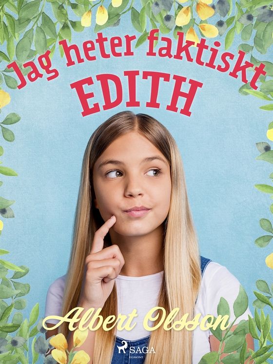 Jag heter faktiskt Edith