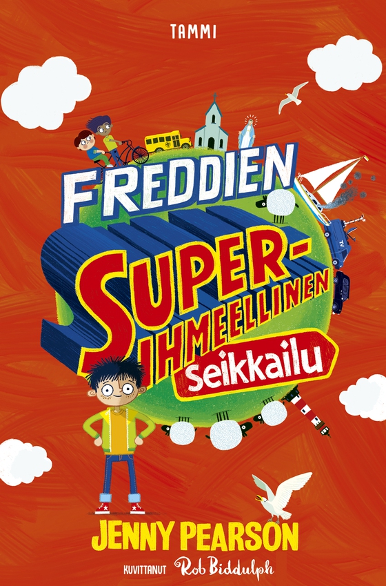 Freddien superihmeellinen seikkailu