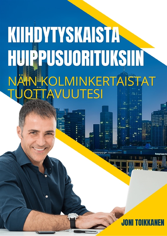 Kiihdytyskaista Huippusuorituksiin: Näin Kolminkertaistat Tuottavuutesi