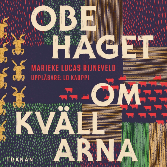 Obehaget om kvällarna (ljudbok) av Marieke Lucas Rijneveld