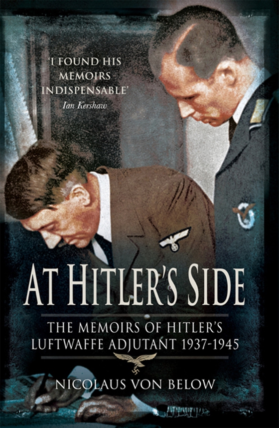 At Hitler's Side
