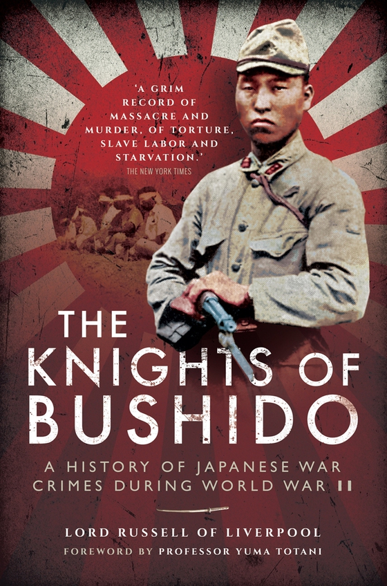 The Knights of Bushido (e-bok) av Lord Russell of Liverpool