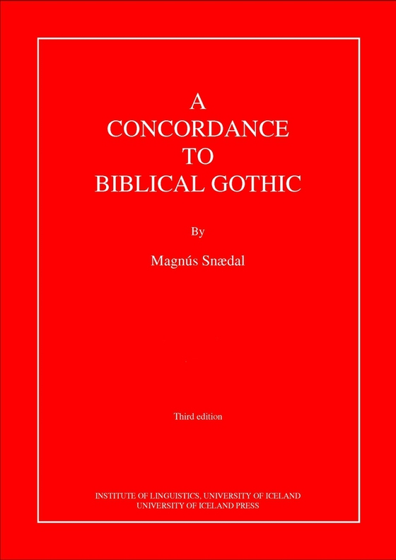 A Concordance to Biblical Gothic