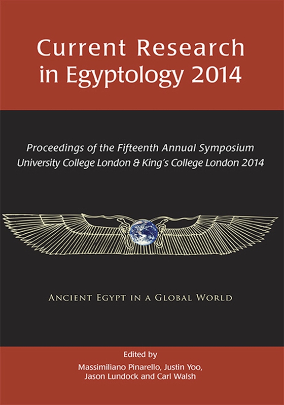 Current Research in Egyptology 2014