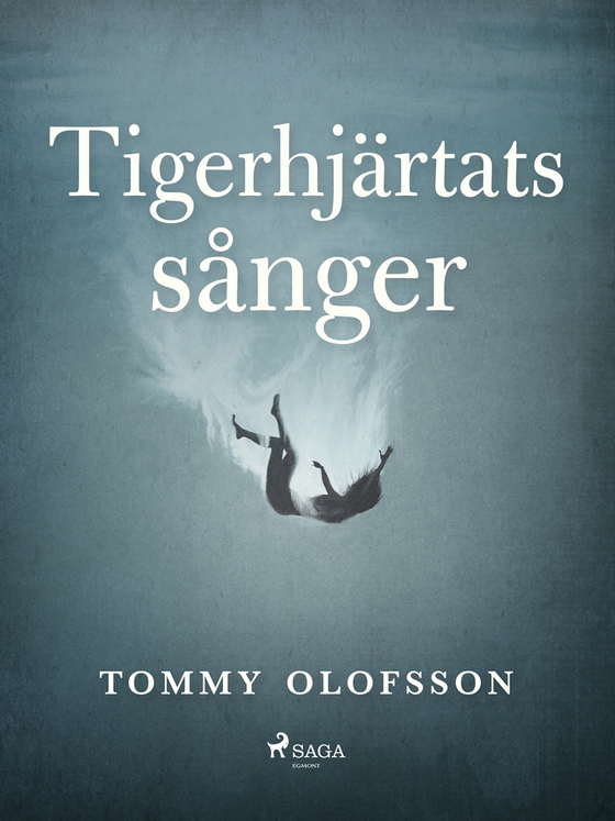 Tigerhjärtats sånger