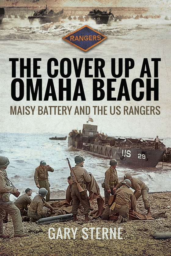 The Cover up at Omaha Beach (e-bok) av Gary Sterne