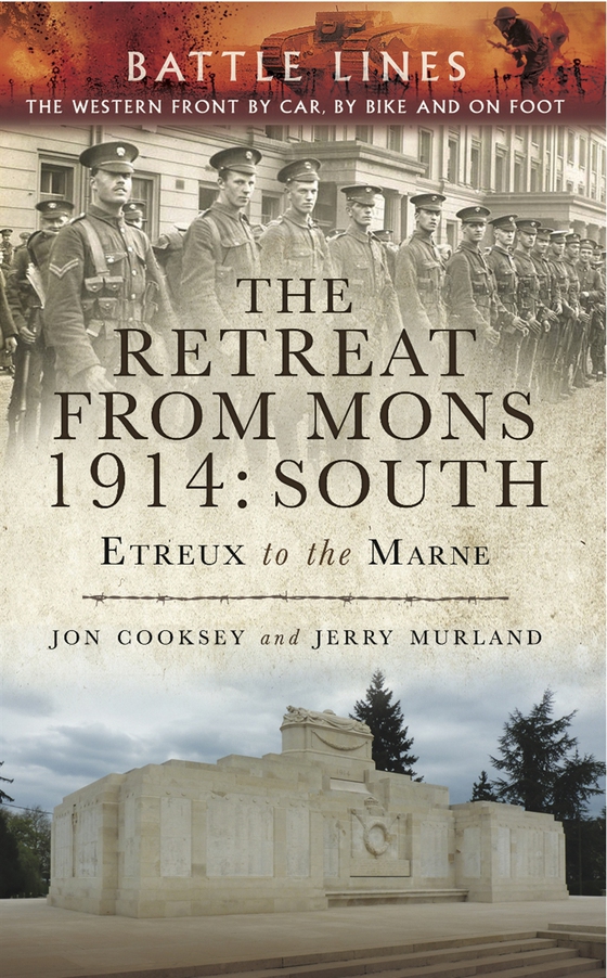 The Retreat from Mons 1914: South