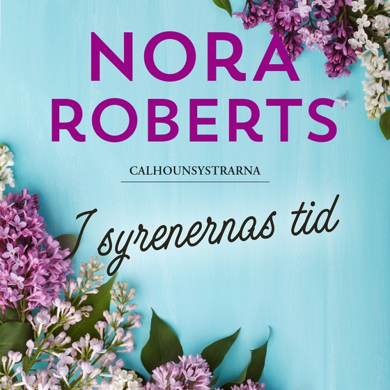 I syrenernas tid (ljudbok) av Nora Roberts