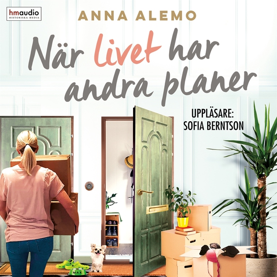 När livet har andra planer (ljudbok) av Anna Alemo