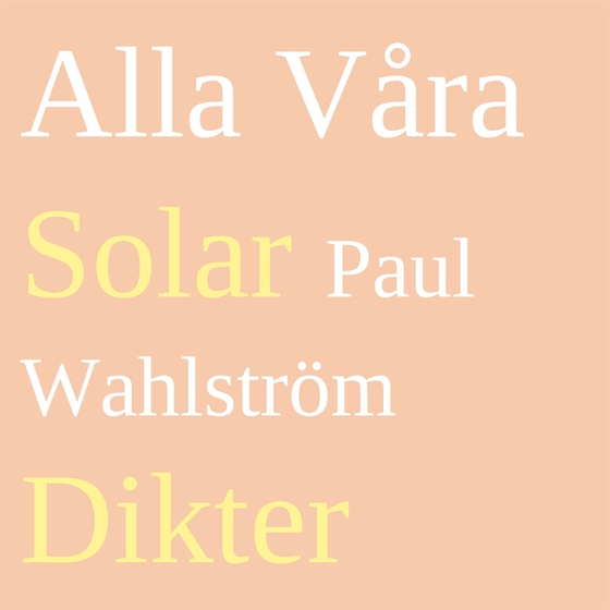 Alla Våra Solar: Dikter