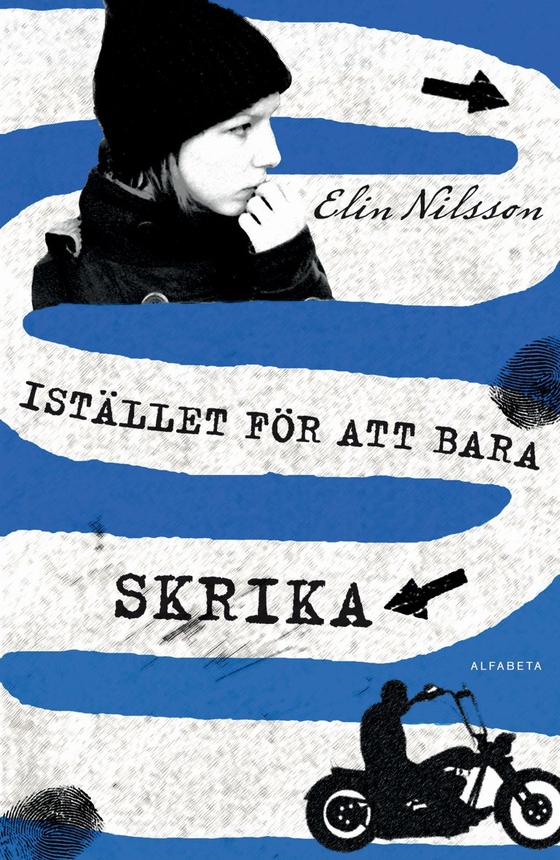 Istället för att bara skrika (e-bok) av Elin Nilsson