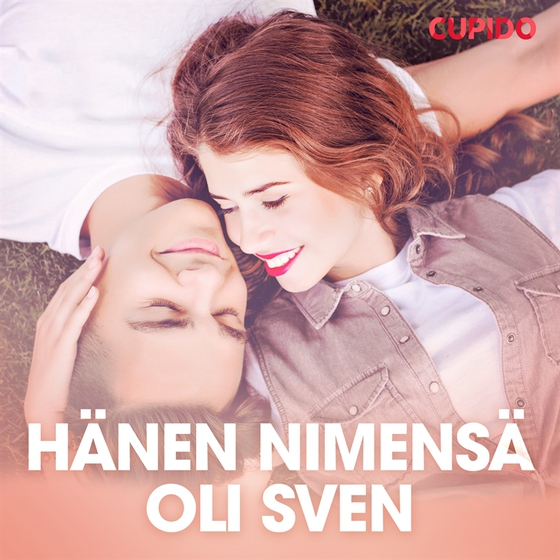 Hänen nimensä oli Sven (ljudbok) av Cupido