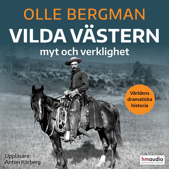 Vilda västern: myt och verklighet