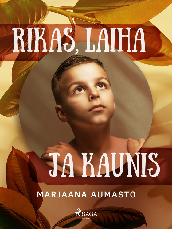 Rikas, laiha ja kaunis