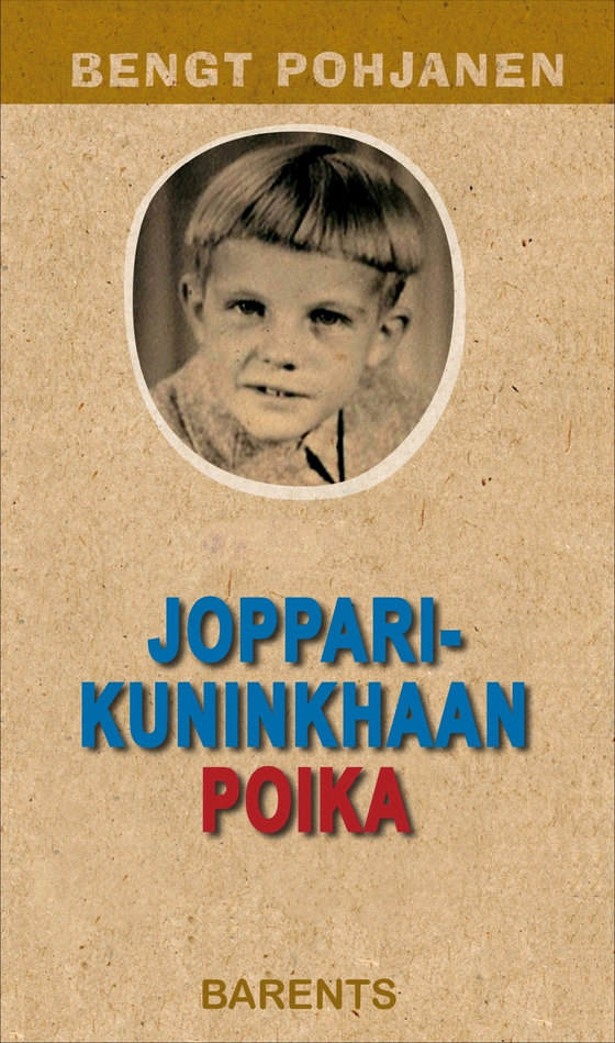 Jopparikuninkhaan poika (e-bok) av Bengt Pohjanen
