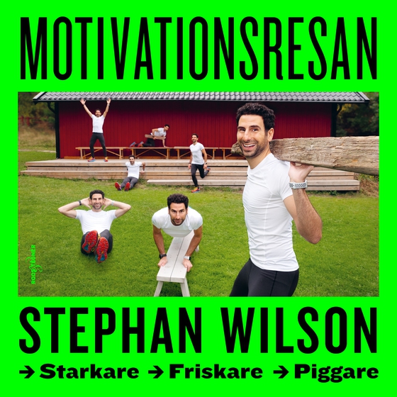 Motivationsresan: starkare, friskare, piggare
