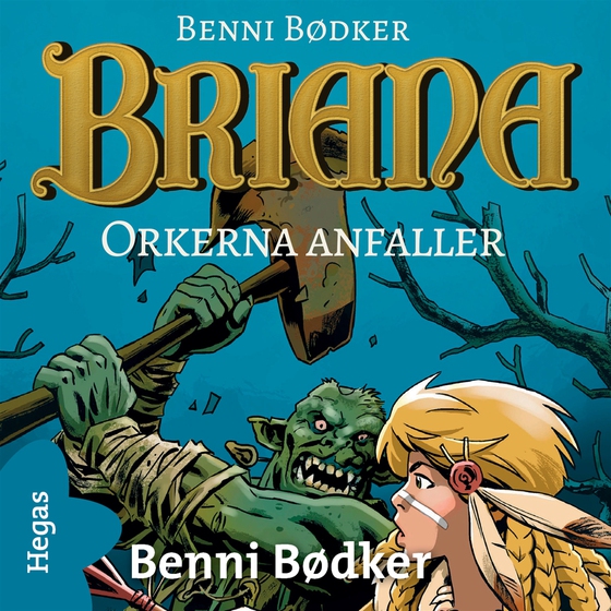 Orkerna anfaller
