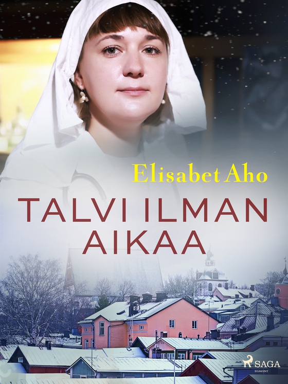 Talvi ilman aikaa (e-bok) av Elisabet Aho