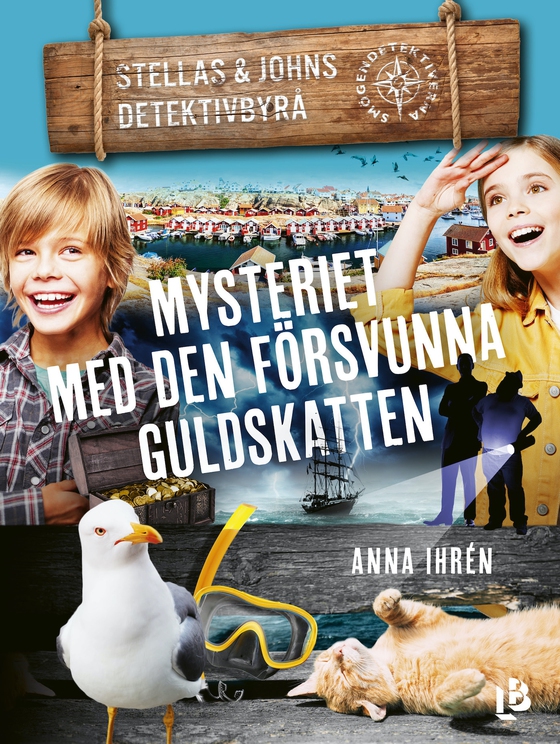 Mysteriet med den försvunna guldskatten (e-bok) av Anna Ihrén