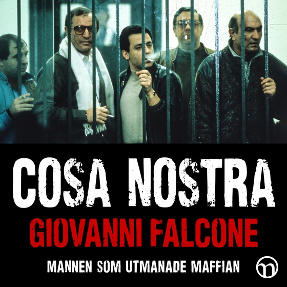 Cosa Nostra: mannen som utmanade maffian