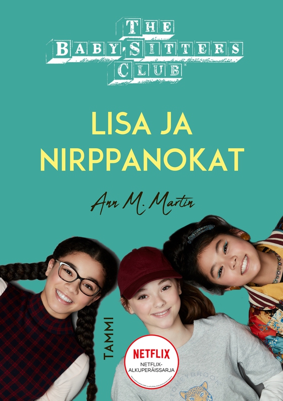 The Baby-Sitters Club. Lisa ja nirppanokat (e-bok) av Ann M. Martin