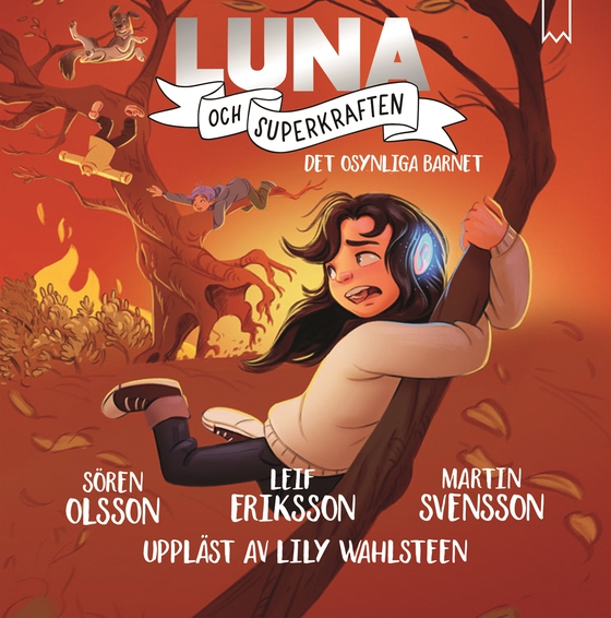 Luna och superkraften: Det osynliga barnet