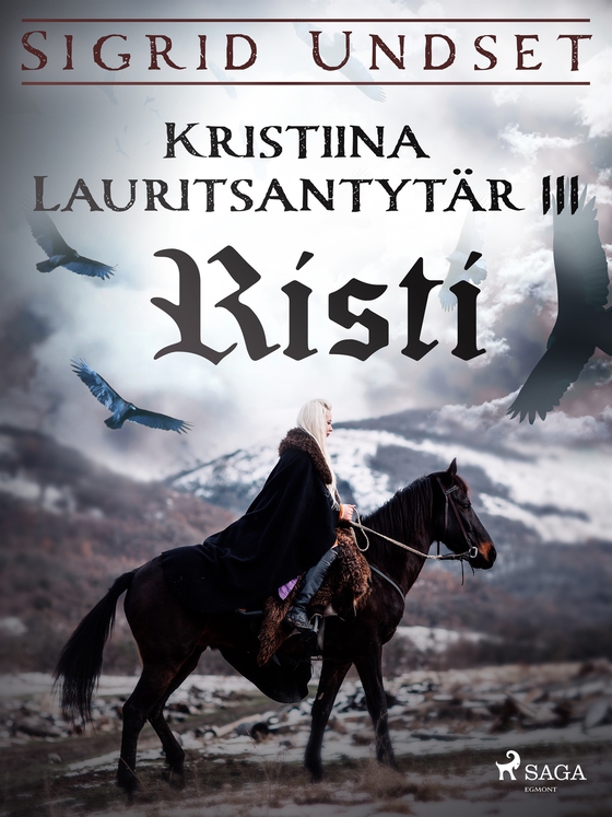Kristiina Lauritsantytär 3: Risti