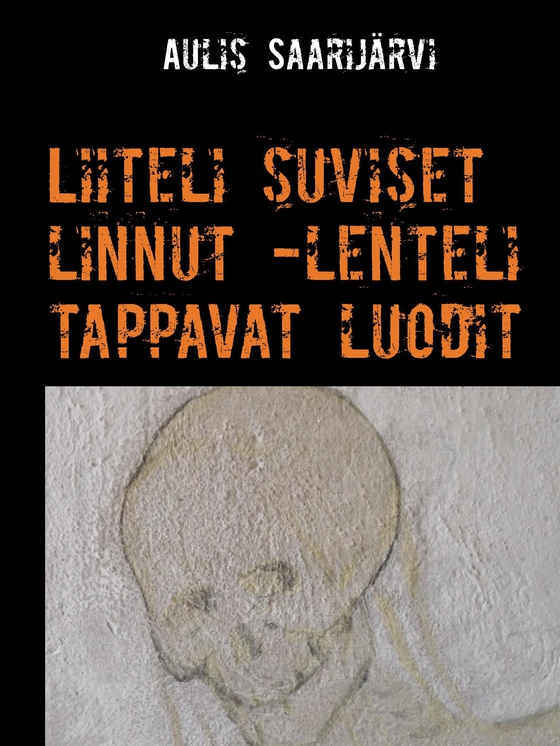 Liiteli suviset linnut -lenteli tappavat luodit